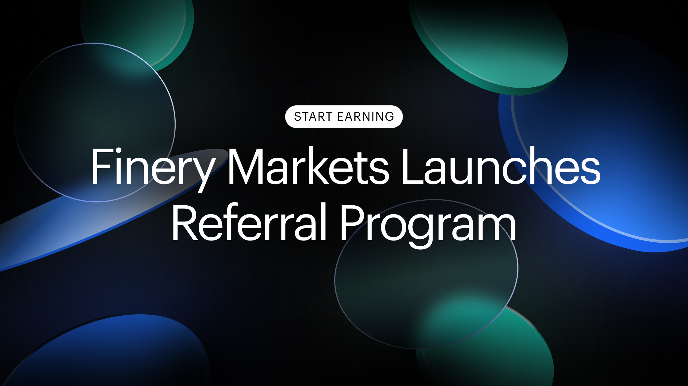 Finery Markets Launches Referral Program