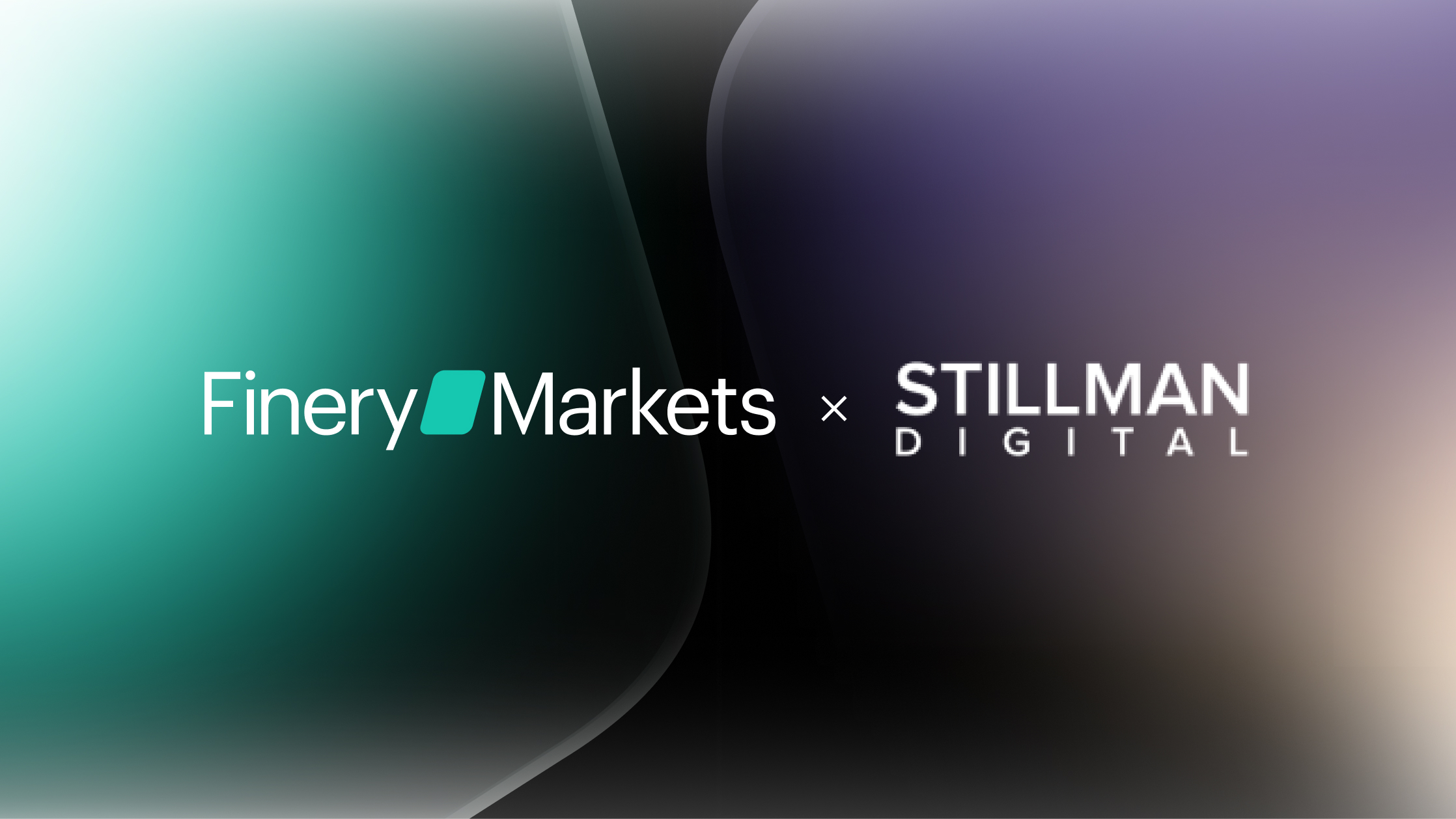 Finery Markets expands pool of global liquidity providers through partnership with Stillman Digital  