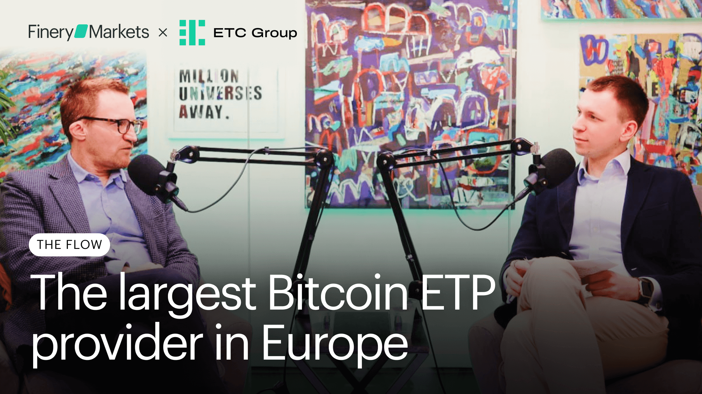 The Flow: Building The Largest Bitcoin ETP in Europe (Feat. ETC Group CEO Tim Bevan)