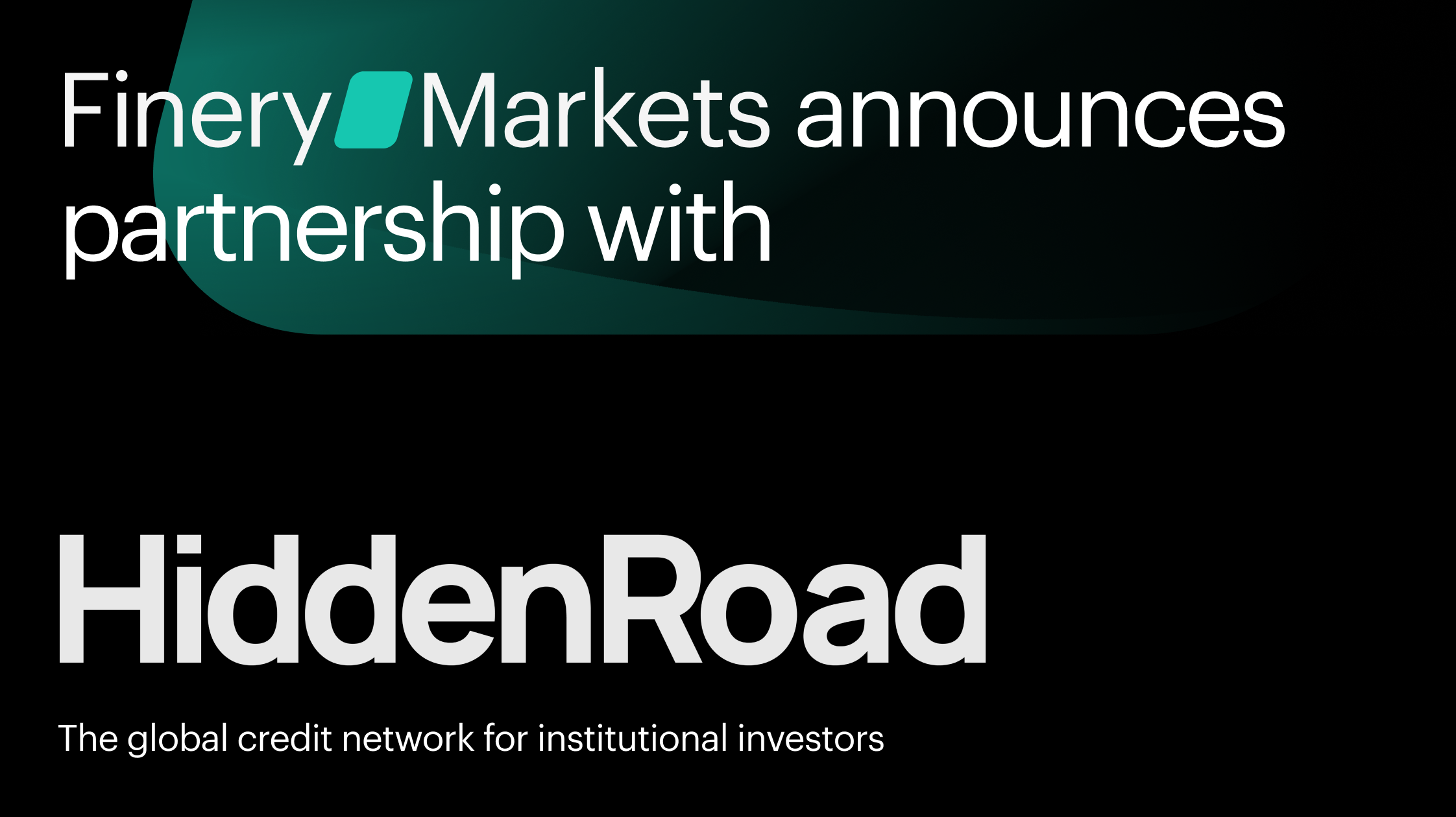 Finery Markets announces partnership with HiddenRoad
