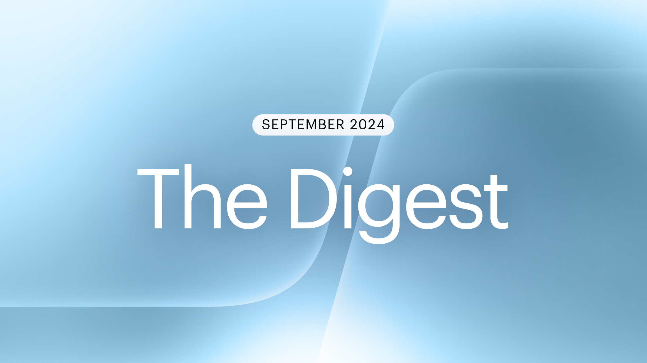 The Digest. September 2024