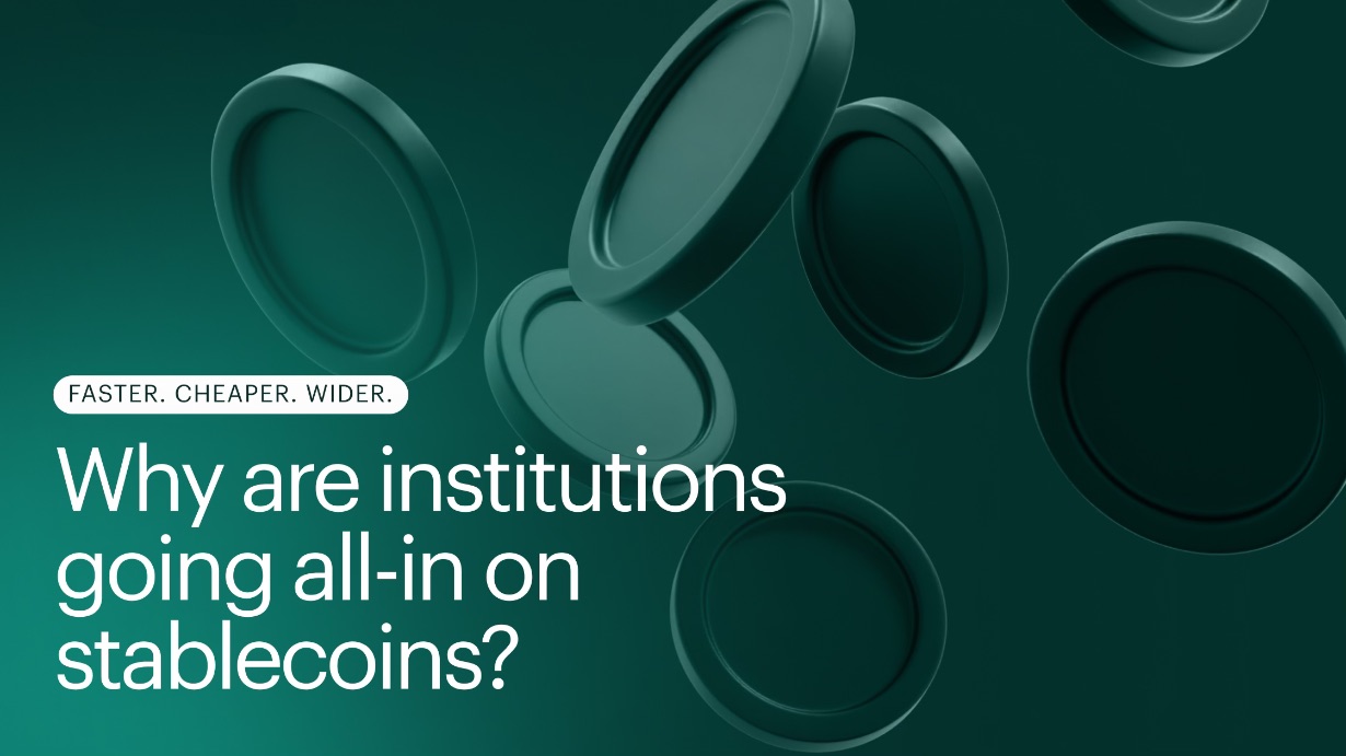Institutions are diving into stablecoins. But what’s driving this shift?
