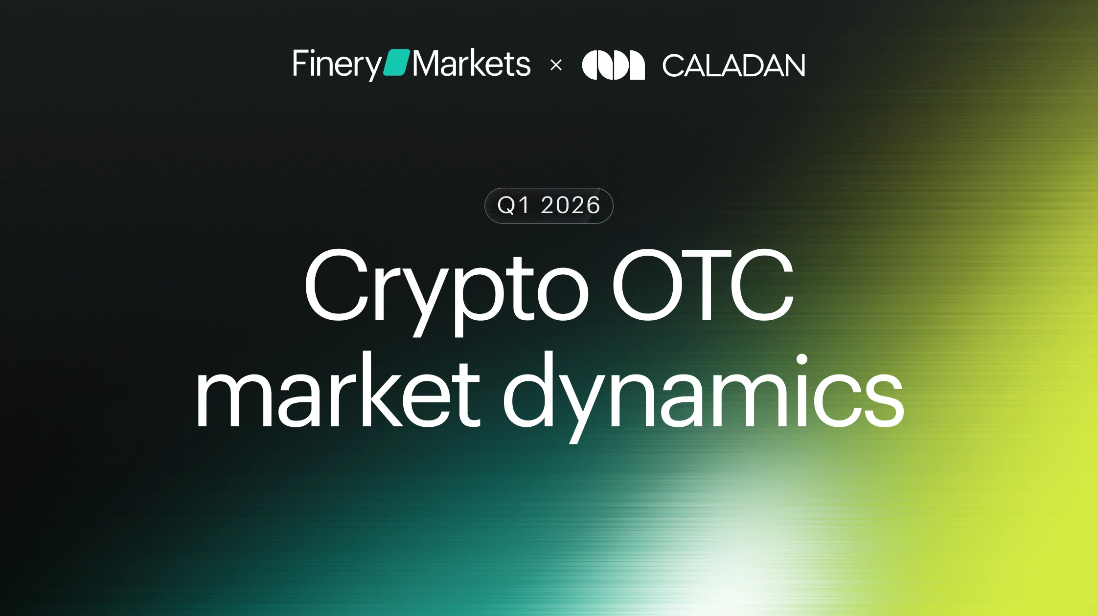 Crypto OTC Review | Q1 2026