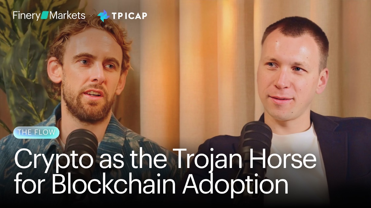 The Flow: Crypto as the Trojan Horse for Blockchain Adoption (Feat. Duncan Trenholme, TP ICAP)
